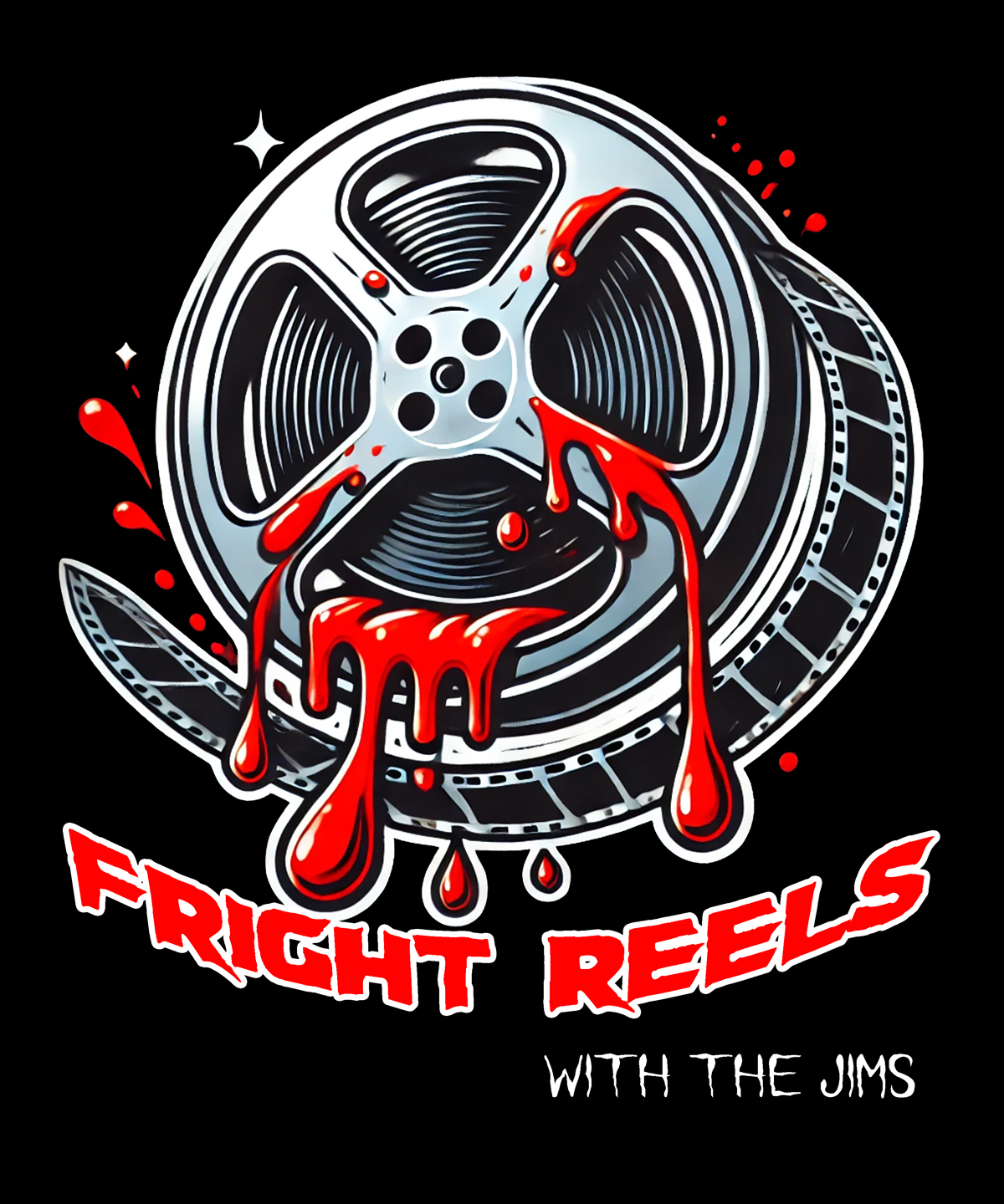Fright Reels with   the Jims